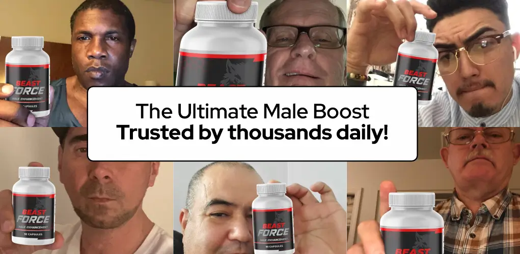Beast Force USA testosterone booster real customer reviews photo collage
